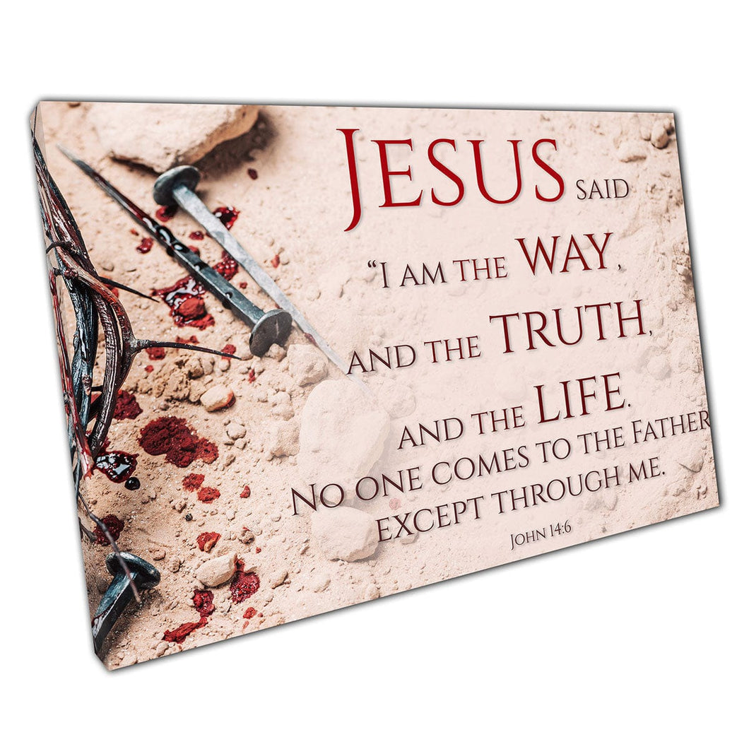 John 14:6 Bible Quote Religion Bloody Nails Crown Of Thorns Easter Resurrection Wall Art Print On Canvas Mounted Canvas print